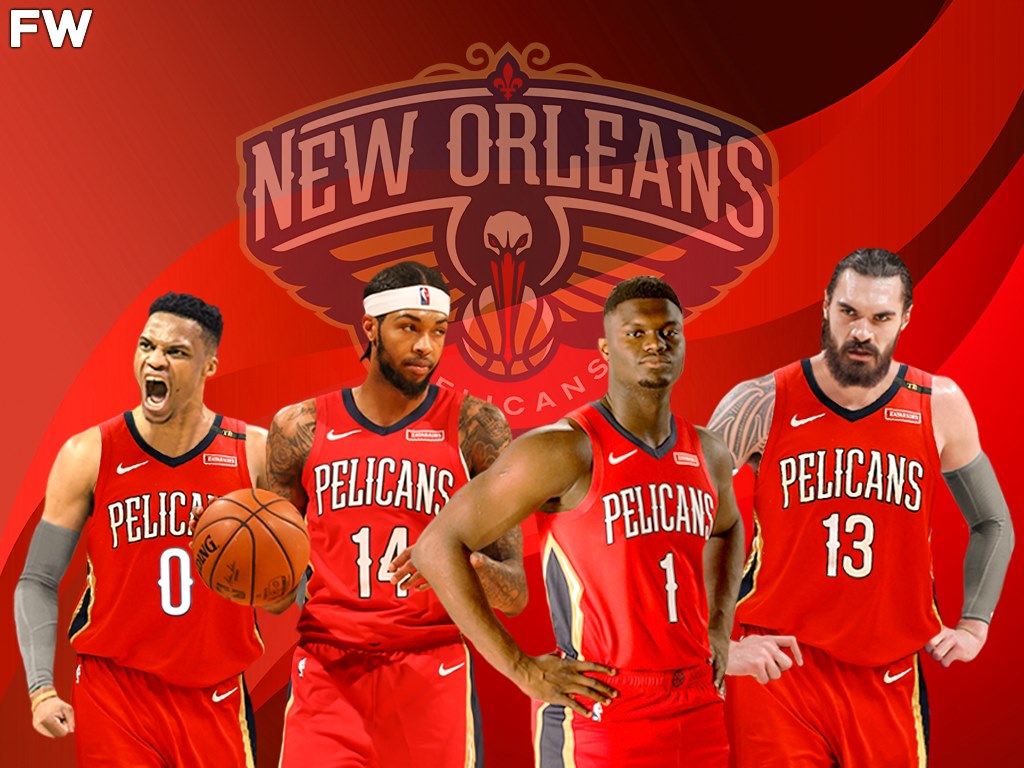 New Orleans Pelicans With Russell Westbrook
