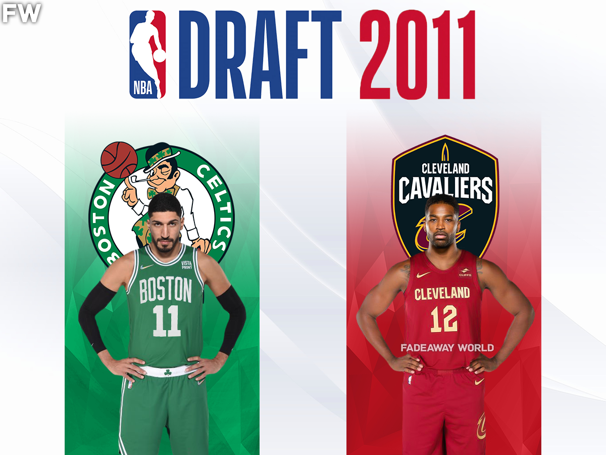 Enes Kanter & Tristan Thompson (2011 NBA Draft)