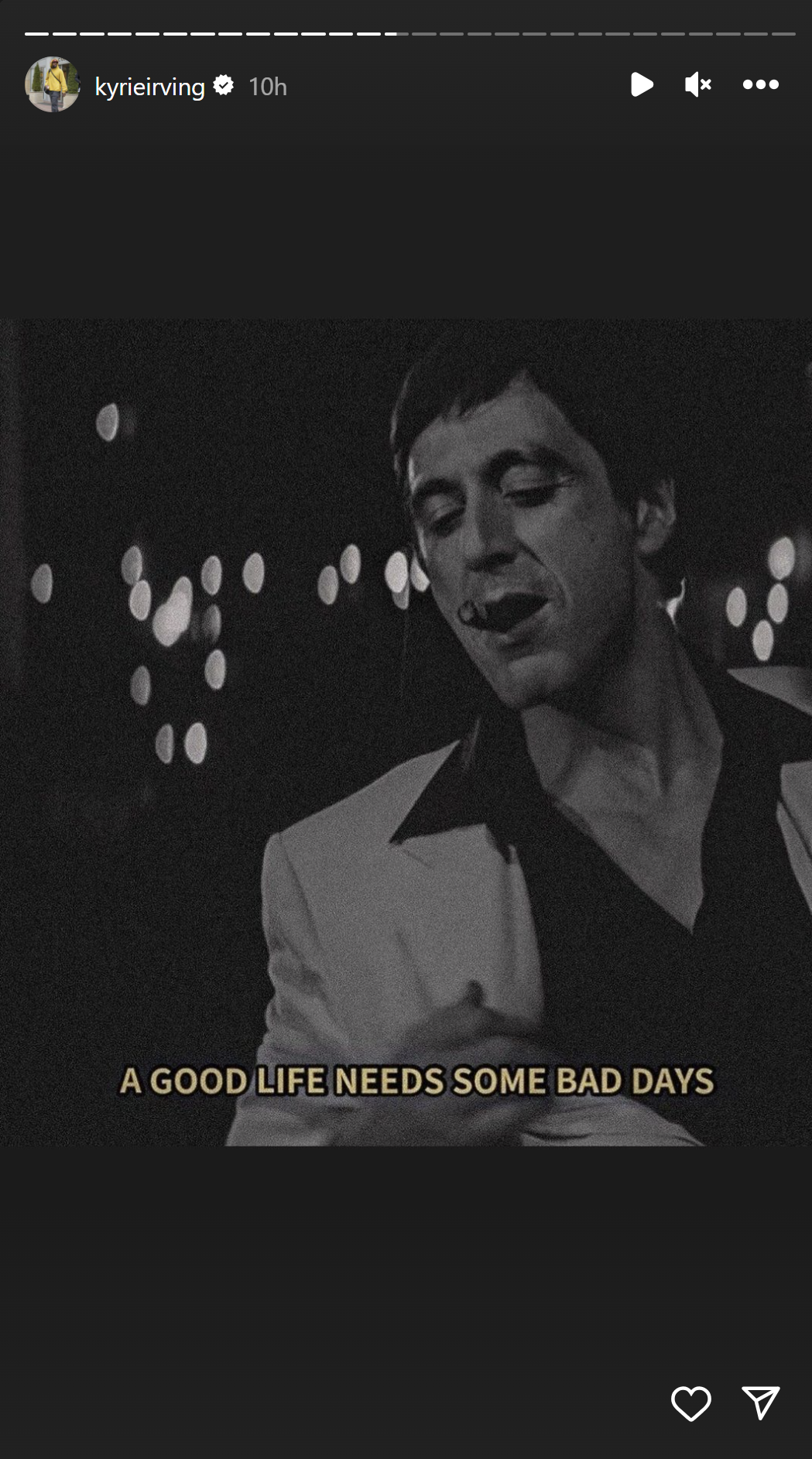 Kyrie shares a quote from a movie "Scarface"