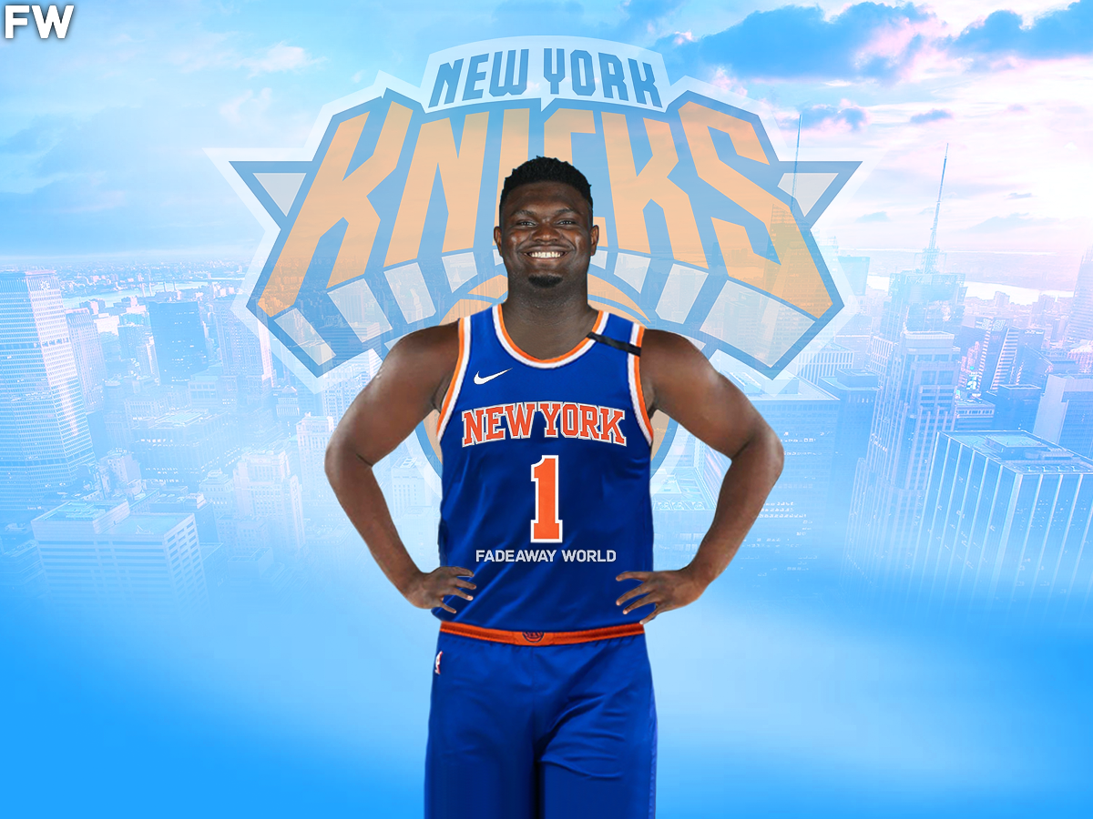 Zion Williamson - New York Knicks
