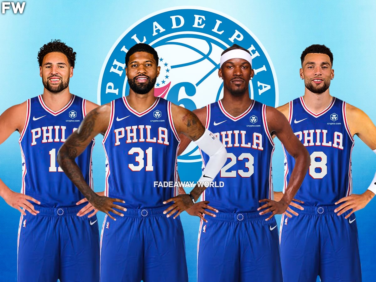 Philadelphia 76ers Targets - Paul George, Jimmy Butler, Klay Thompson, Zach LaVine